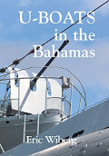 U-Boats in the Bahamas