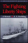 Fighting Liberty Ships, The