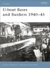 Fortress 3: U-boat Bases and Bunkers 1941-45
