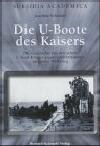 Lohausen Kriegsmarine Buch/1 Weltkrieg/Marine/U-Boot 5 Ein Offizier der k.u.k