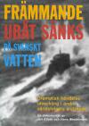 Främmande ubåt sänks på svenskt vatten